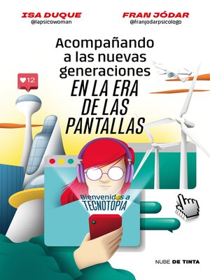 Acompañando a las nuevas generaciones en la era de las pantallas - ebook